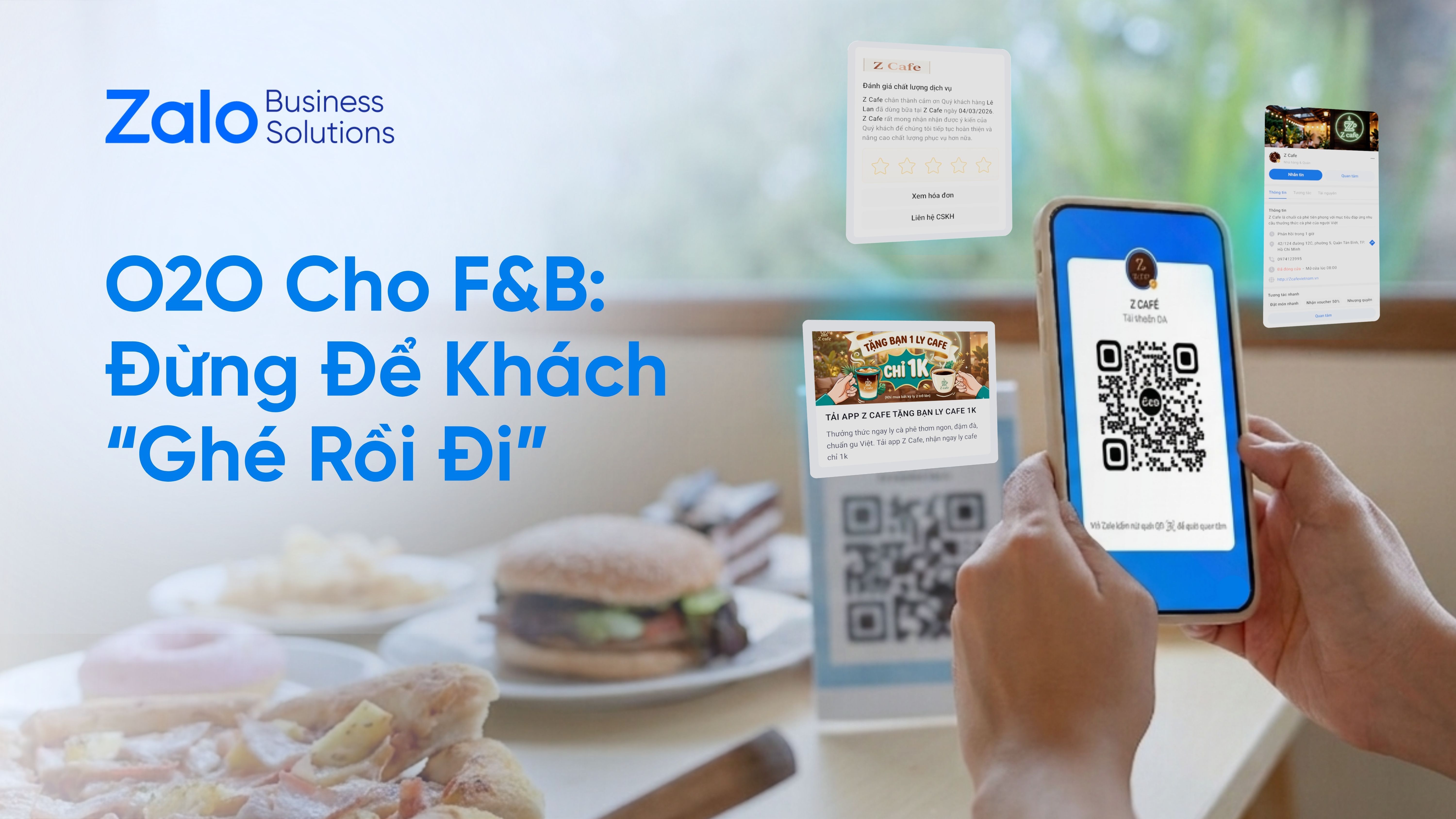 F&B ĐÔNG KHÁCH KHÔNG KHÓ, GIỮ KHÁCH MỚI KHÓ!