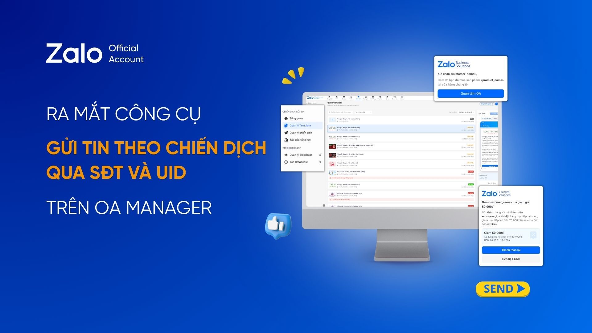 Ra mắt Công cụ gửi tin theo chiến dịch trên OA Manager