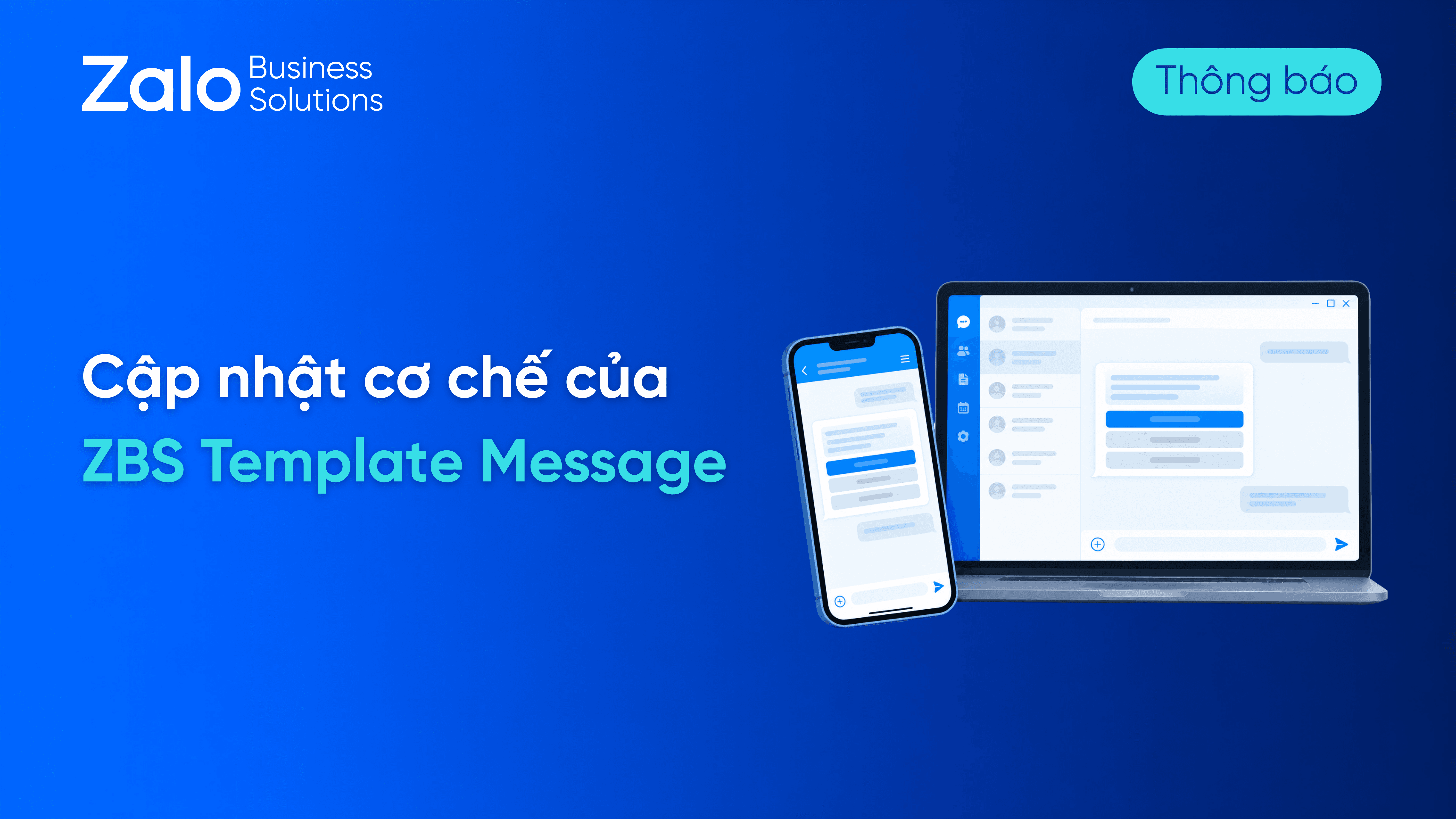 THÔNG BÁO: V/v Cập nhật cơ chế của ZBS Template Message
