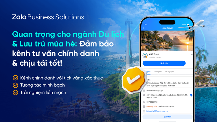 QUAN TRỌNG CHO NGÀNH DU LỊCH & LƯU TRÚ MÙA HÈ: ĐẢM BẢO KÊNH TƯ VẤN CHÍNH DANH & CHỊU TẢI TỐT!
