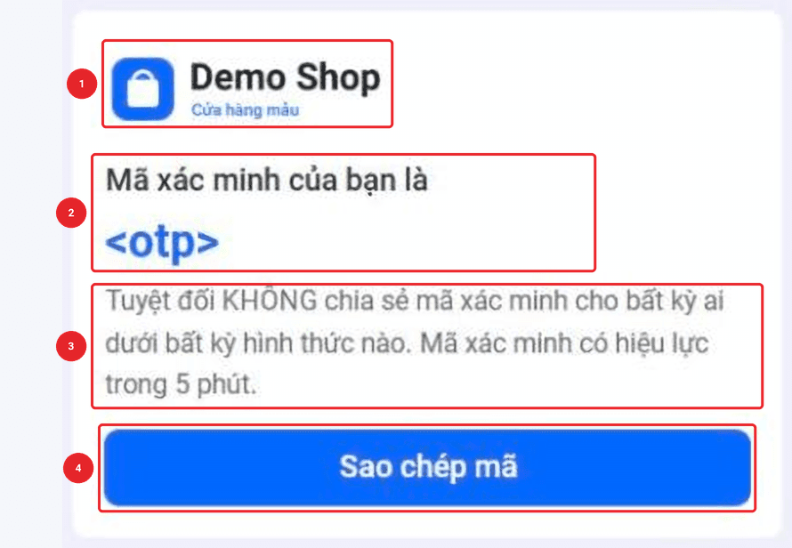 Các thành phần của Mẫu xác thực: logo, dòng mã OTP, nội dung gửi kèm và nút Sao chép mã